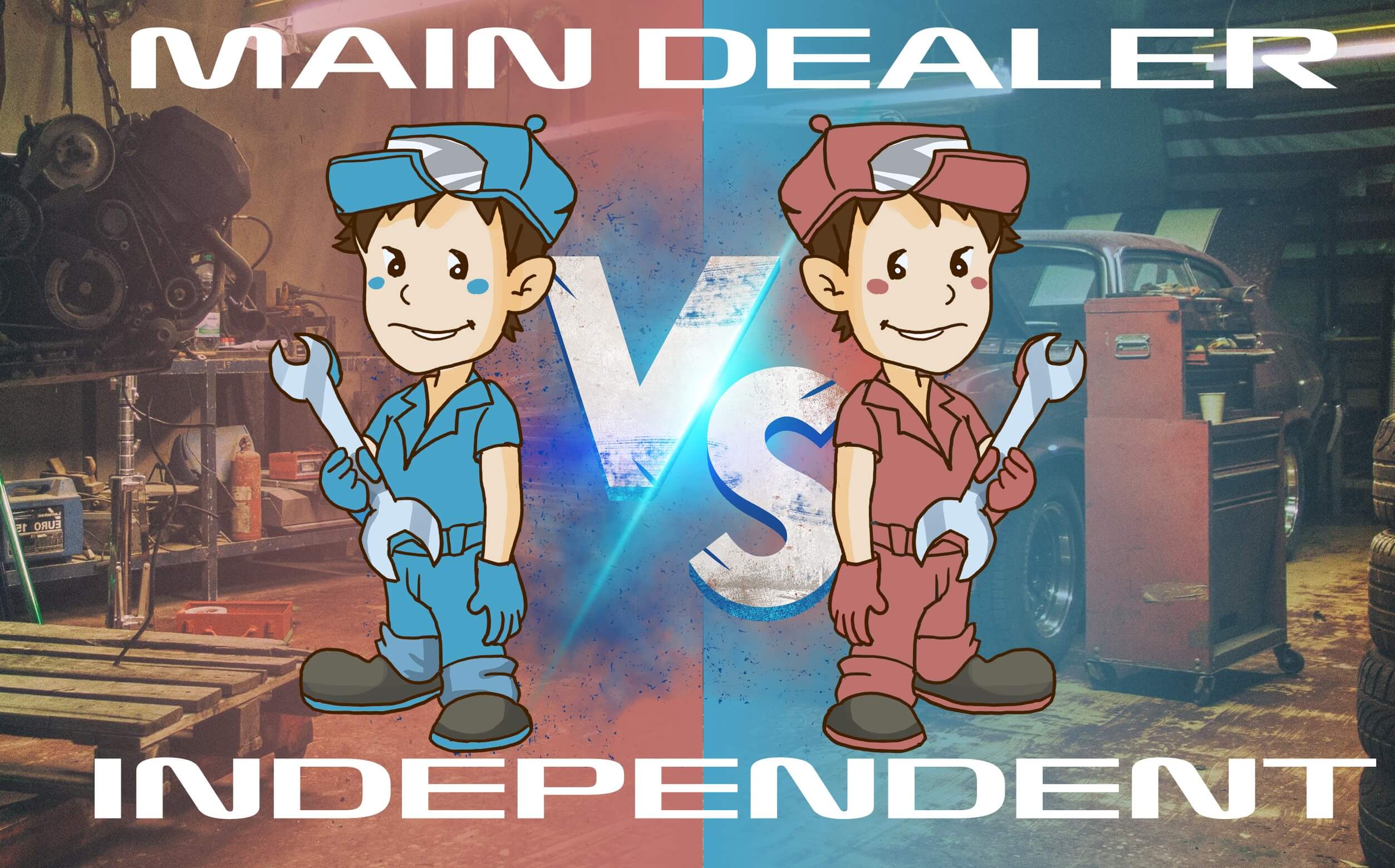 main dealer vs independent specialist